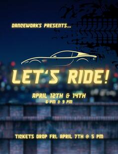 Danceworks Presents: Let's Ride!