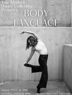 Yale Modern Dance Collective Presents: Body Language