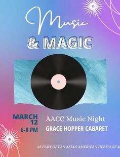 Music & Magic is an AACC Music Night event that will take place on March 12 from 6-8 p.m. at the Hopper Cabaret. 