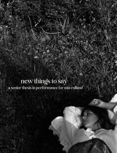 New Things to Say, photo by Caroline Silver
