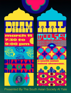 Dhamaal: A South Asian Talent Showcase Dhamaal: A South Asian Talent Showcase