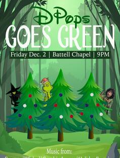 DPops Goes Green! Battell Chapel 12/2 at 9:00pm