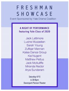 Poster of Yale Drama Coalition's Freshman Showcase