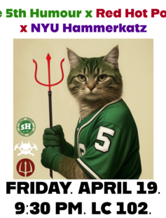 The 5th Humour x Red Hot Poker x NYU Hammerkatz