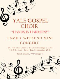 Yale Gospel Choir "Hands of Harmony" Family Weekend Mini-Concert Flyer