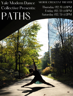 Yale Modern Dance Collective Presents: Paths 