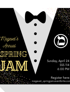Magevet's Annual Spring Jam — Sunday, April 24 at 6:00pm in SSS 114