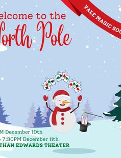 Yale Magic Society: Welcome to The North Pole