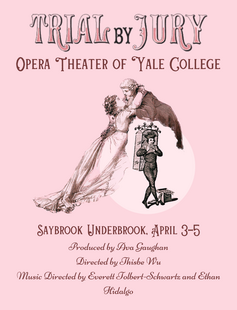 A poster for OTYC's production of "Trial by Jury".