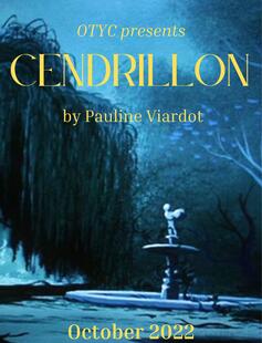 OTYC Presents: Cendrillon by Pauline Viardot