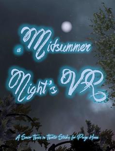 A Midsummer Night's VR Poster Poster: A Midsummer Night's VR