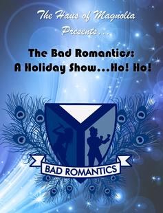 Poster of The Bad Romantics: A Holiday Show...Ho! Ho!