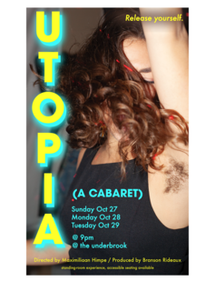 UTOPIA 10/27-10/29 Underbrook Theater 9pm