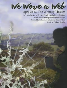 Poster of We Wove A Web: A Brontë Play