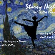 Starry Nights by the Yale Ballet Company, April 4th at 6:00 pm and April 5th at 7:00 pm at the Morse-Stiles Crescent Underground